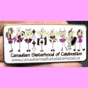 Fun Cartoonish Pin - Canadian Red Hat Sisterhood